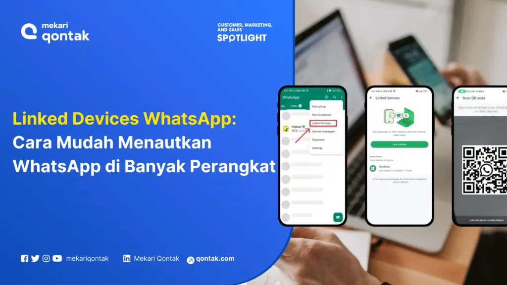 linked-devices-whatsapp-cara-mudah-menautkan-whatsapp-di-banyak-perangkat Linked Devices WhatsApp: Cara Mudah Menautkan WhatsApp di Banyak Perangkat