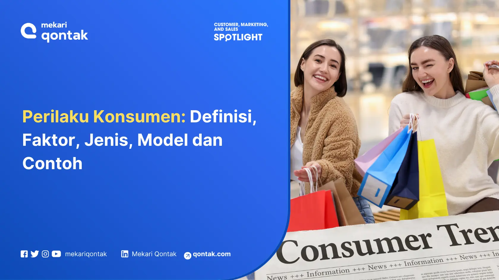 Perilaku Konsumen: Definisi, Faktor, Jenis, Model dan Contoh