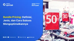 Bundle Pricing: Definisi, Jenis, dan Cara Sukses Mengoptimalkannya
