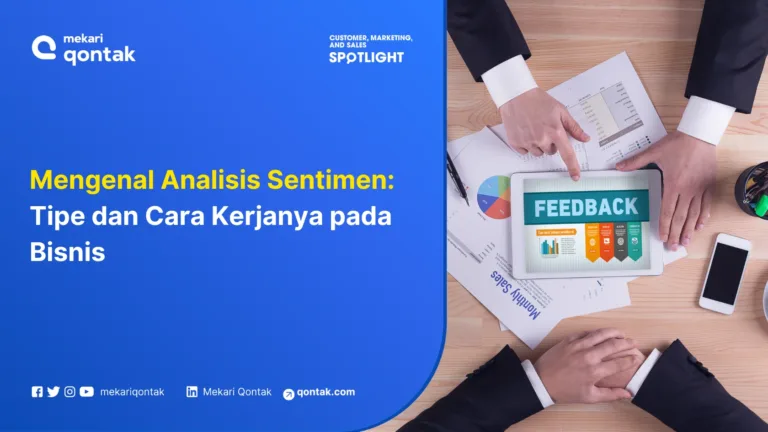 Mengenal Analisis Sentimen: Tipe dan Cara Kerjanya Pada Bisnis