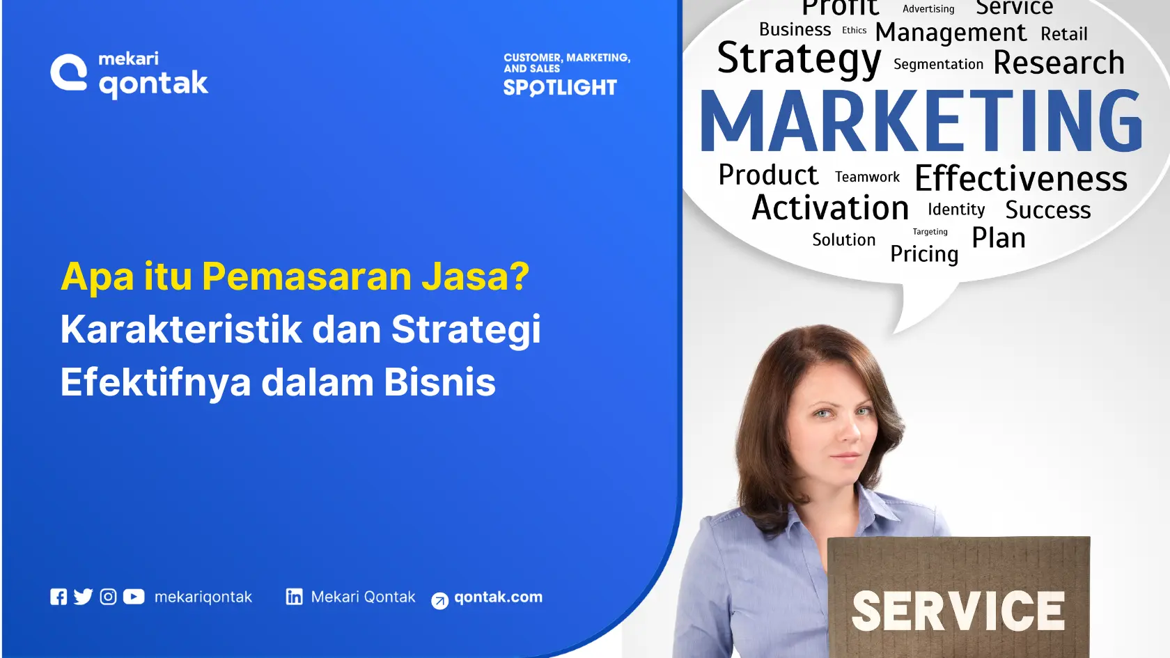 Apa itu Pemasaran Jasa? Karakteristik dan Strategi Efektifnya dalam Bisnis