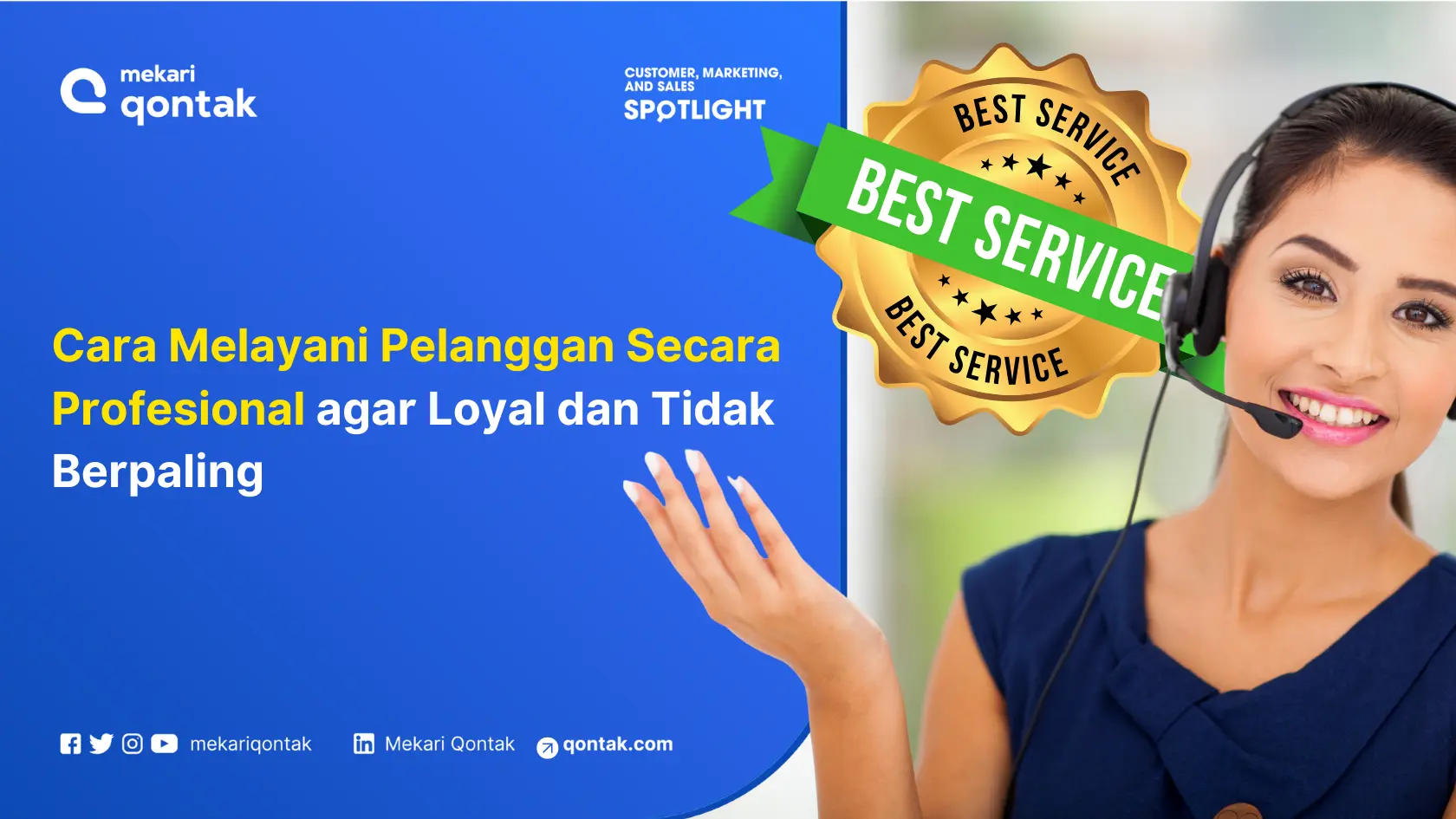 9 Cara Melayani Pelanggan Secara Profesional agar Loyal dan Tidak Berpaling