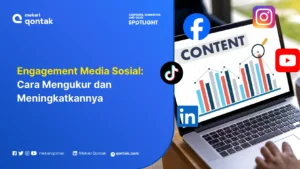 Engagement Media Sosial: Cara Mengukur dan Meningkatkannya