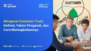 Mengenal Customer Trust: Faktor Pengaruh dan Cara Meningkatkannya
