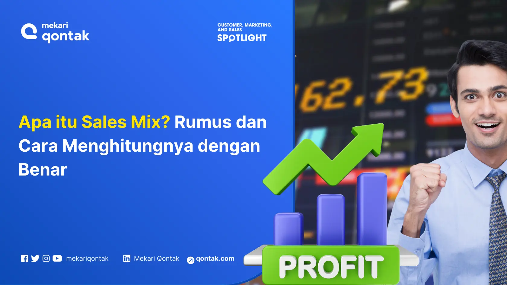Apa itu Sales Mix? Rumus dan Cara Menghitungnya dengan Benar