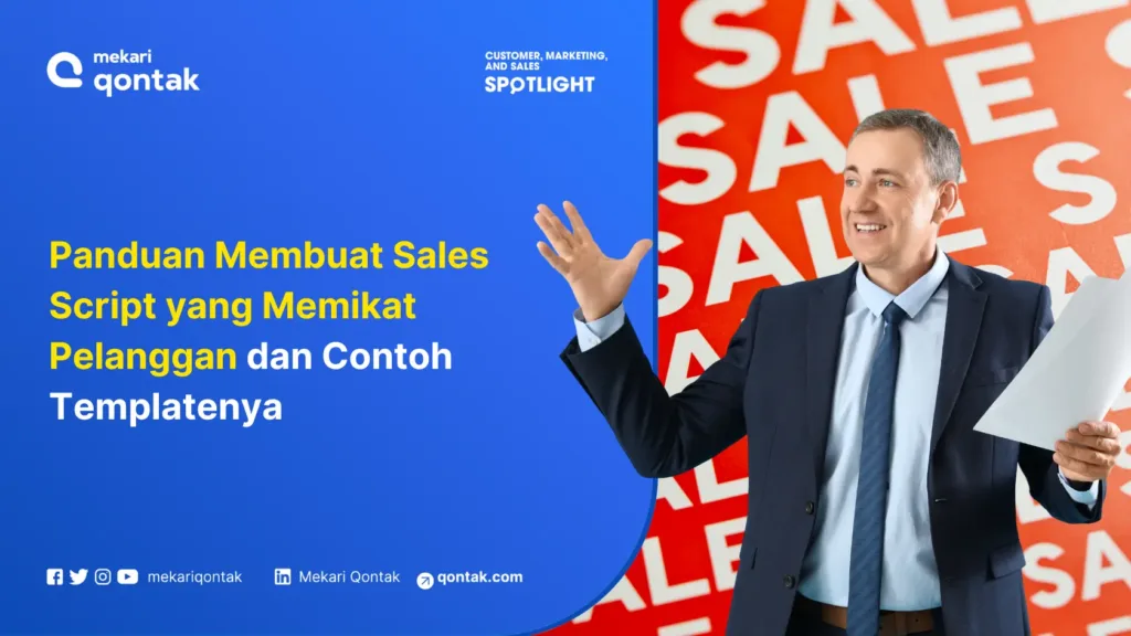 panduan-membuat-sales-script-yang-memikat-pelanggan-dan-contoh-templatenya Panduan Membuat Sales Script yang Memikat Pelanggan dan Contoh Templatenya