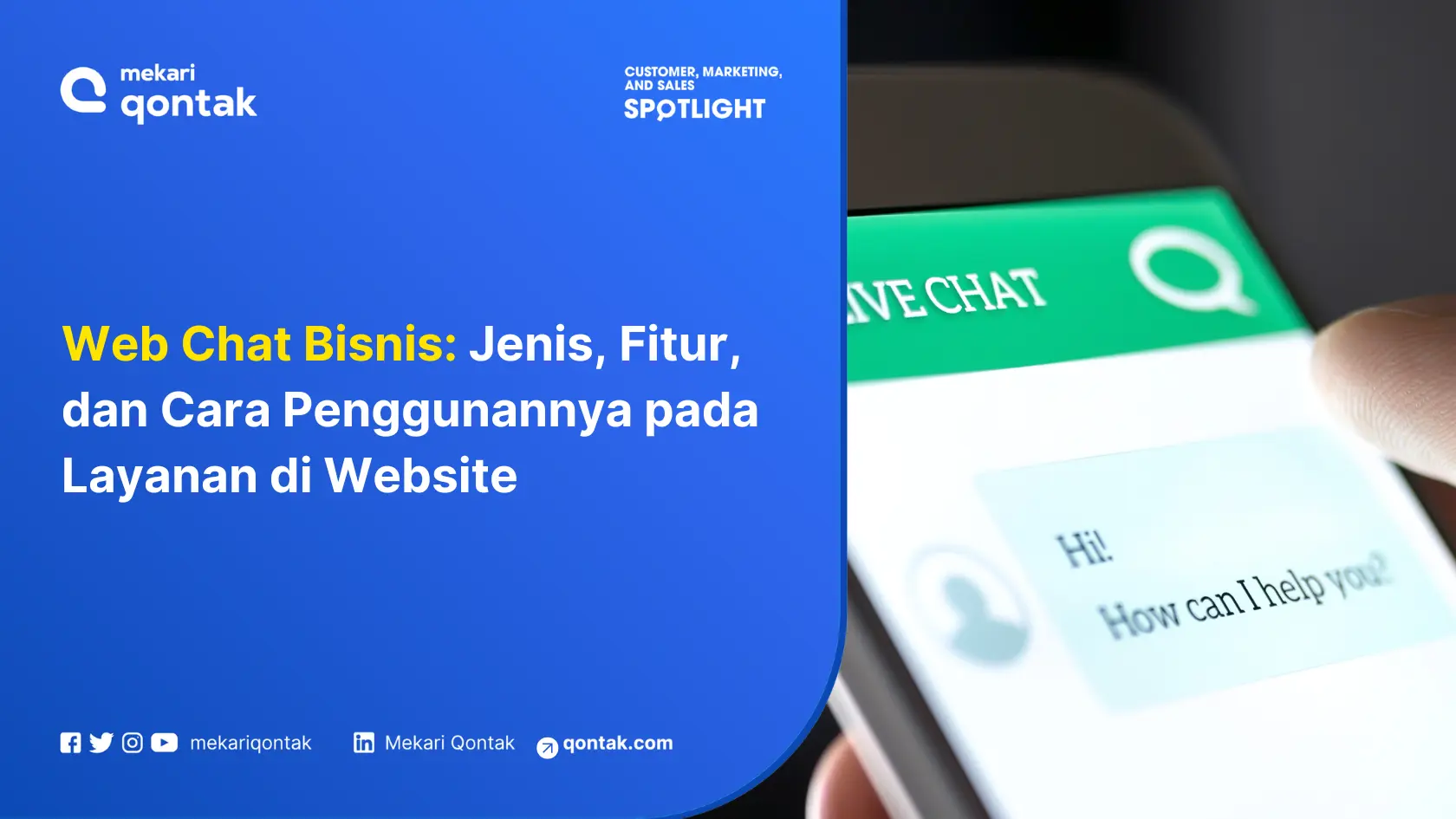 Web Chat Bisnis: Jenis, Fitur, dan Cara Penggunannya pada Layanan di Website