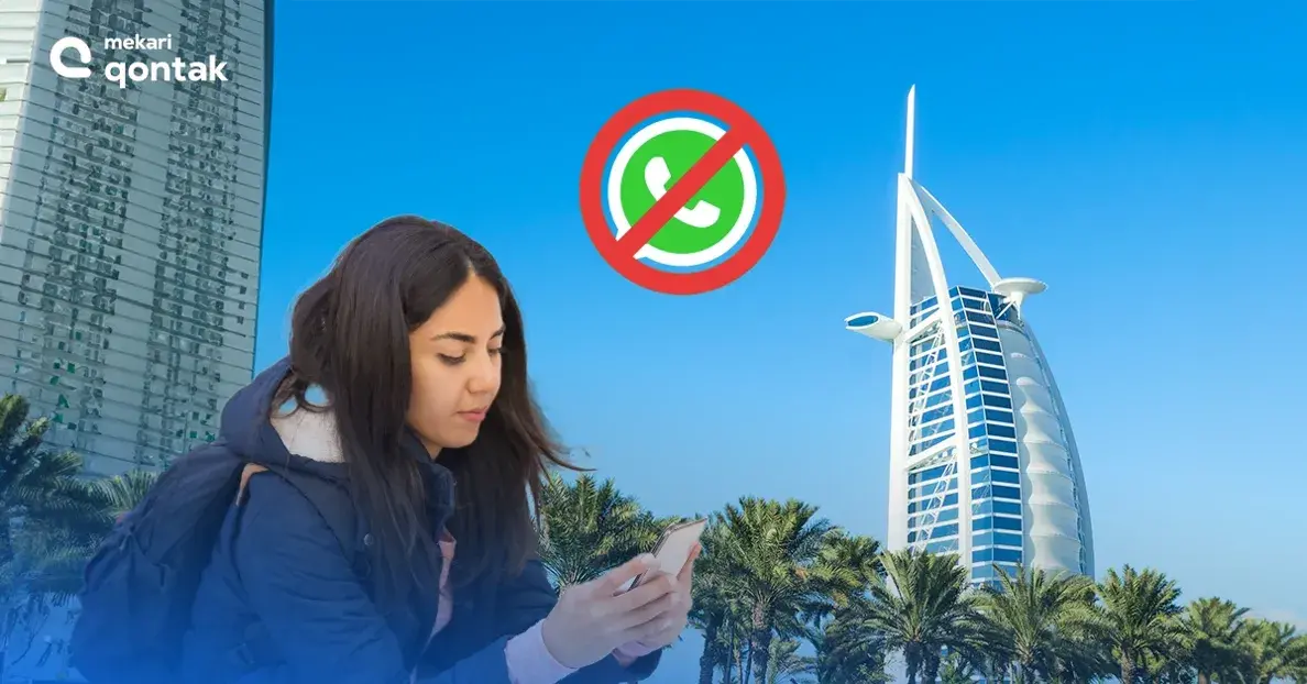 WhatsApp Ban in Dubai Why and How It Impacts Business and Everyday Life