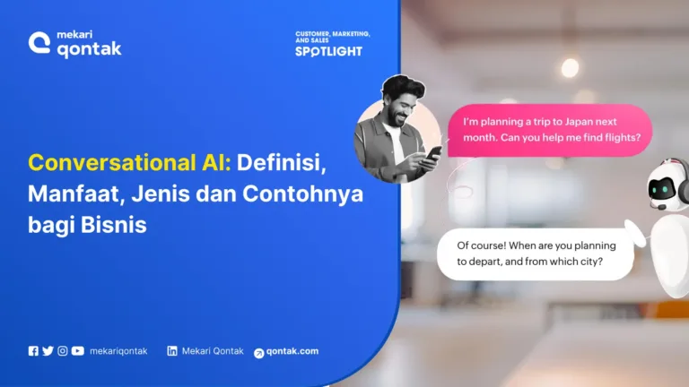 Conversational AI: Definisi, Manfaat, Jenis dan Contohnya