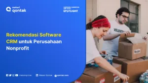 Rekomendasi Software CRM untuk Perusahaan Nonprofit