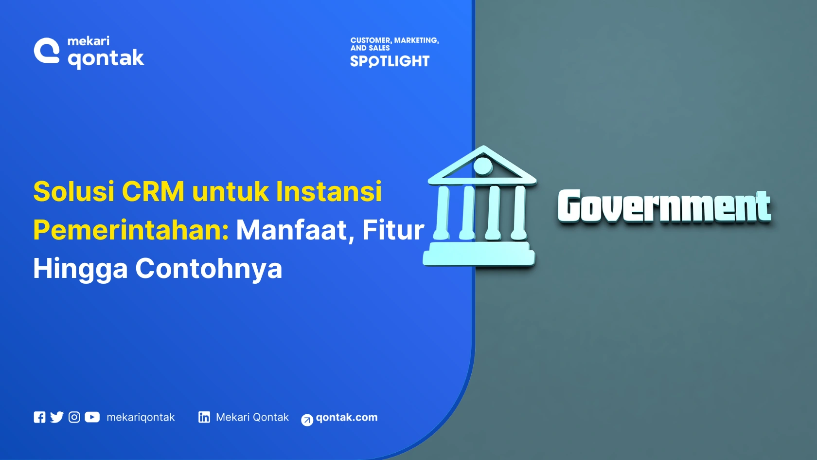 Solusi Crm Untuk Instansi Pemerintahan Manfaat, Fitur Hingga Contohnya