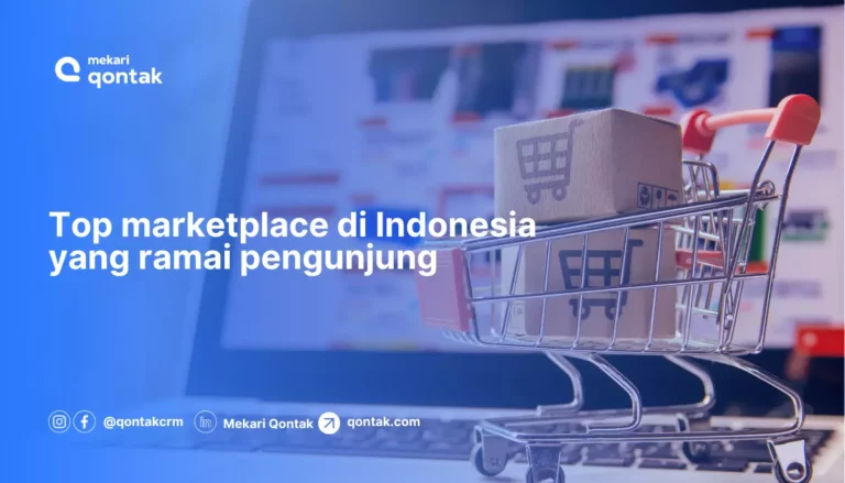 15 Marketplace Online Terbaik dan Terpopuler di Indonesia
