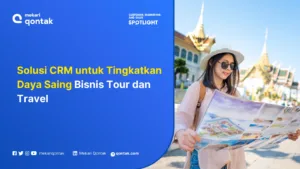 Solusi CRM untuk Industri Bisnis Tour dan Travel