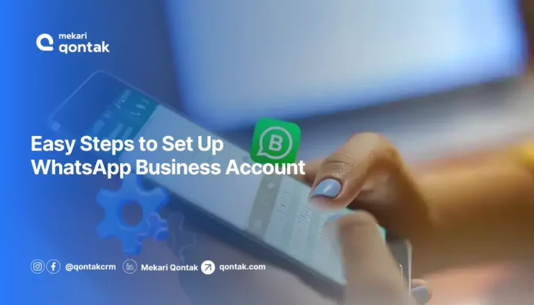 How to Set Up a WhatsApp Business Account in Under 10 Minutes