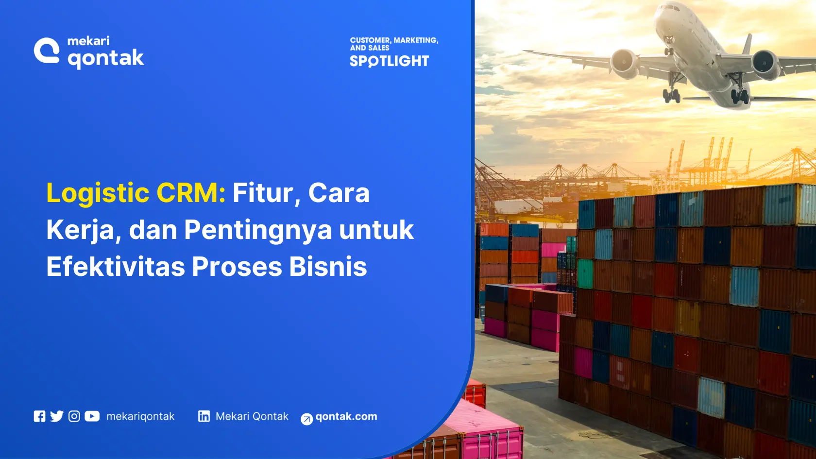 Logistic CRM: Fitur, Cara Kerja, dan Pentingnya untuk Efektivitas Proses Bisnis