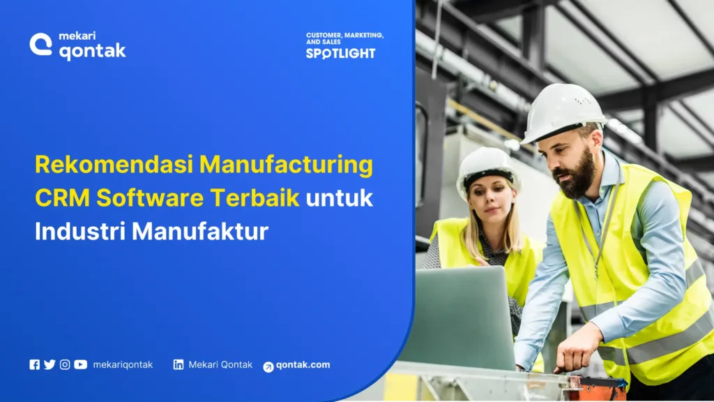 Manufacturing CRM Software Terbaik untuk Industri Manufaktur