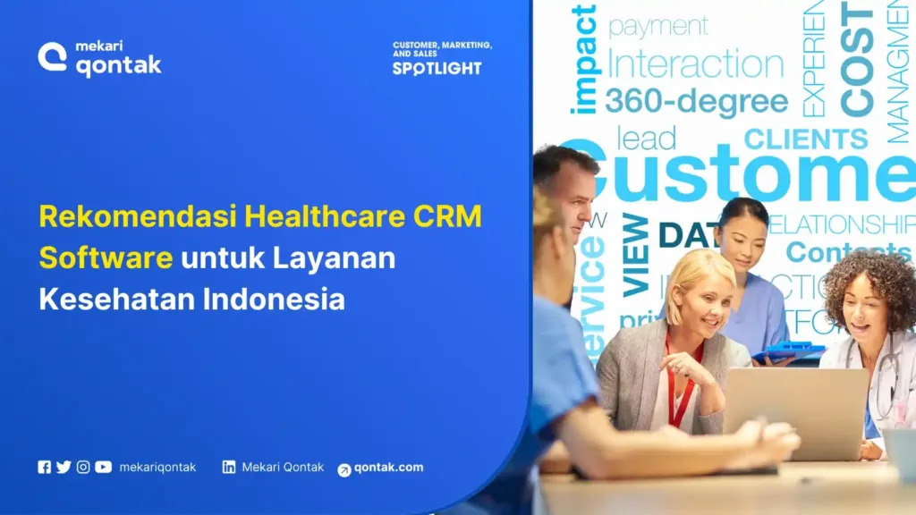 Rekomendasi Healthcare CRM Software untuk Layanan Kesehatan Indonesia