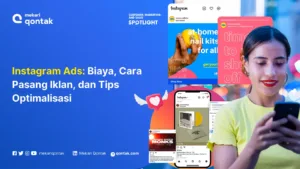 Instagram Ads: Biaya, Cara Pasang Iklan, dan Tips Optimalisasi