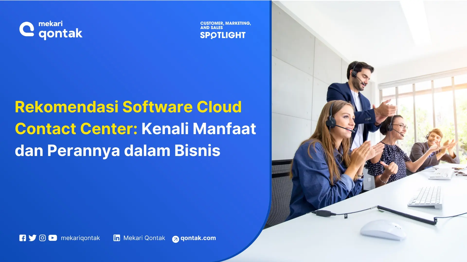Software Cloud Contact Center Terbaik di Indonesia