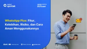 Whatsapp Plus: Fitur, Risiko, Dan Cara Aman Menggunakannya