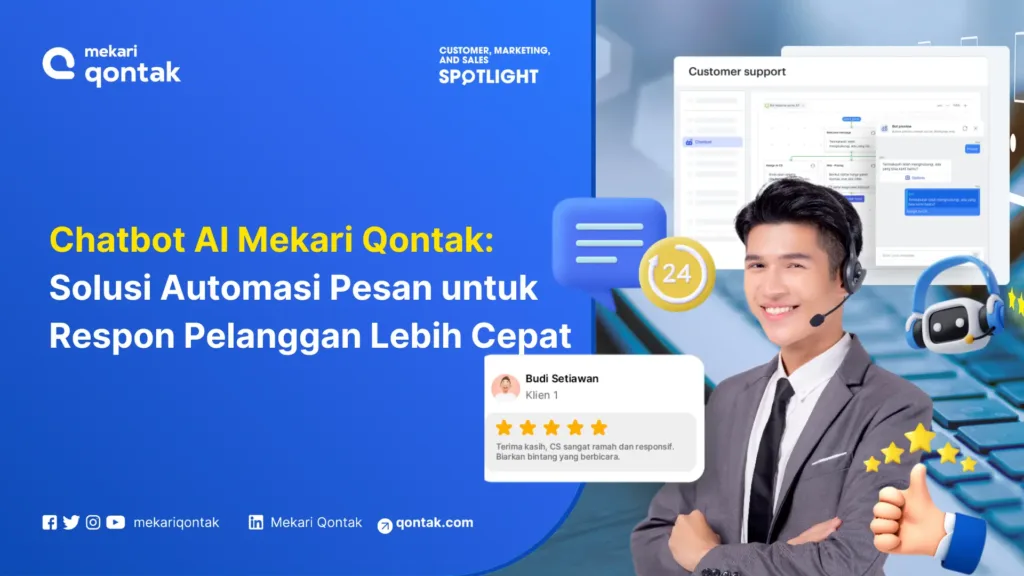 Chatbot AI Mekari Qontak Solusi Automasi Pesan untuk Layanan Pelanggan yang Cepat