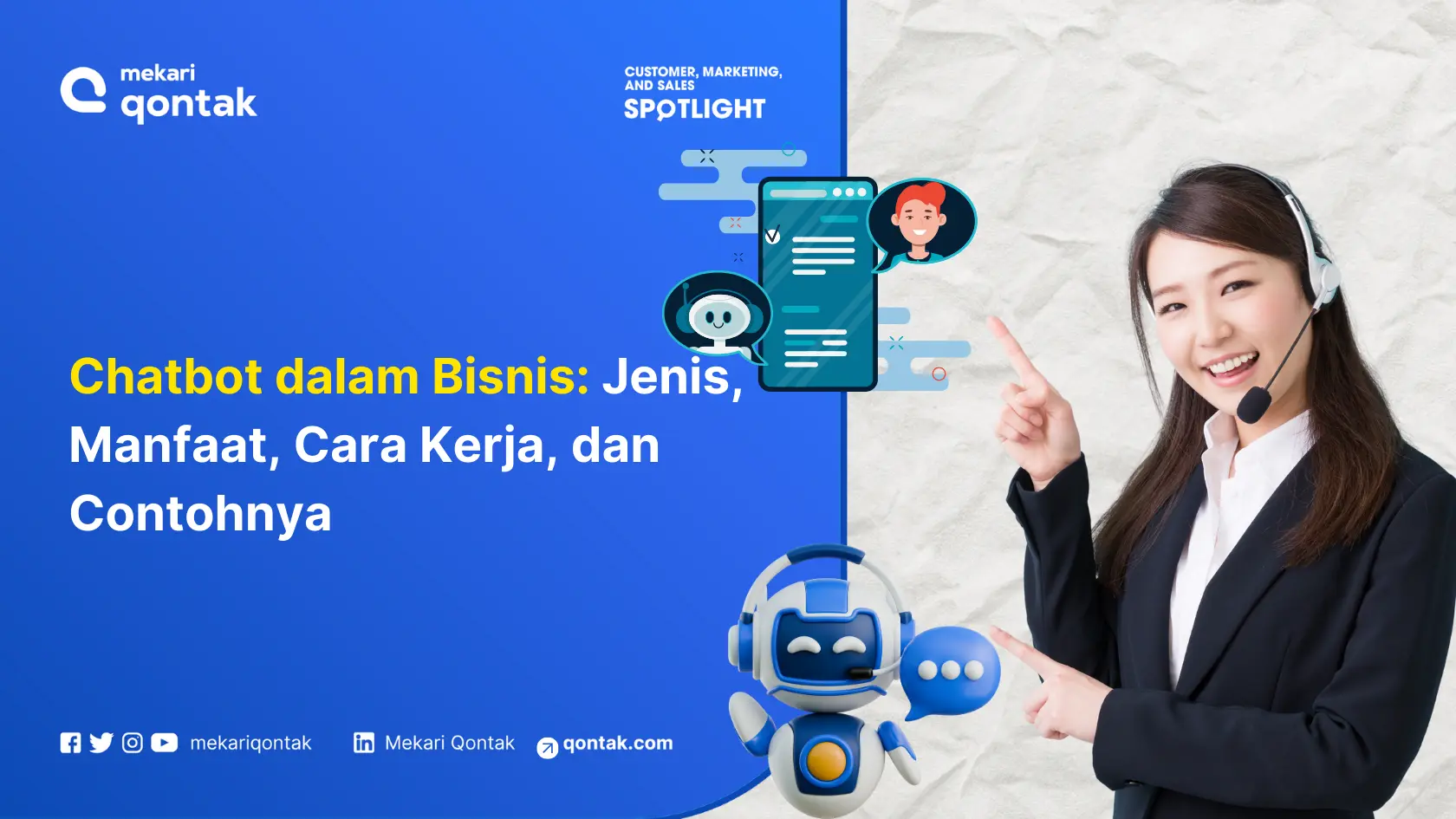 Chatbot dalam Bisnis: Jenis, Manfaat, Cara Kerja, dan Contohnya
