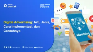 Digital Advertising: Arti, Jenis, Cara Implementasi, dan Contohnya