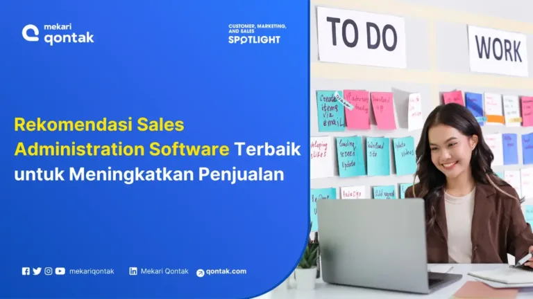 10 Rekomendasi Sales Administration Software Terbaik untuk Meningkatkan Penjualan