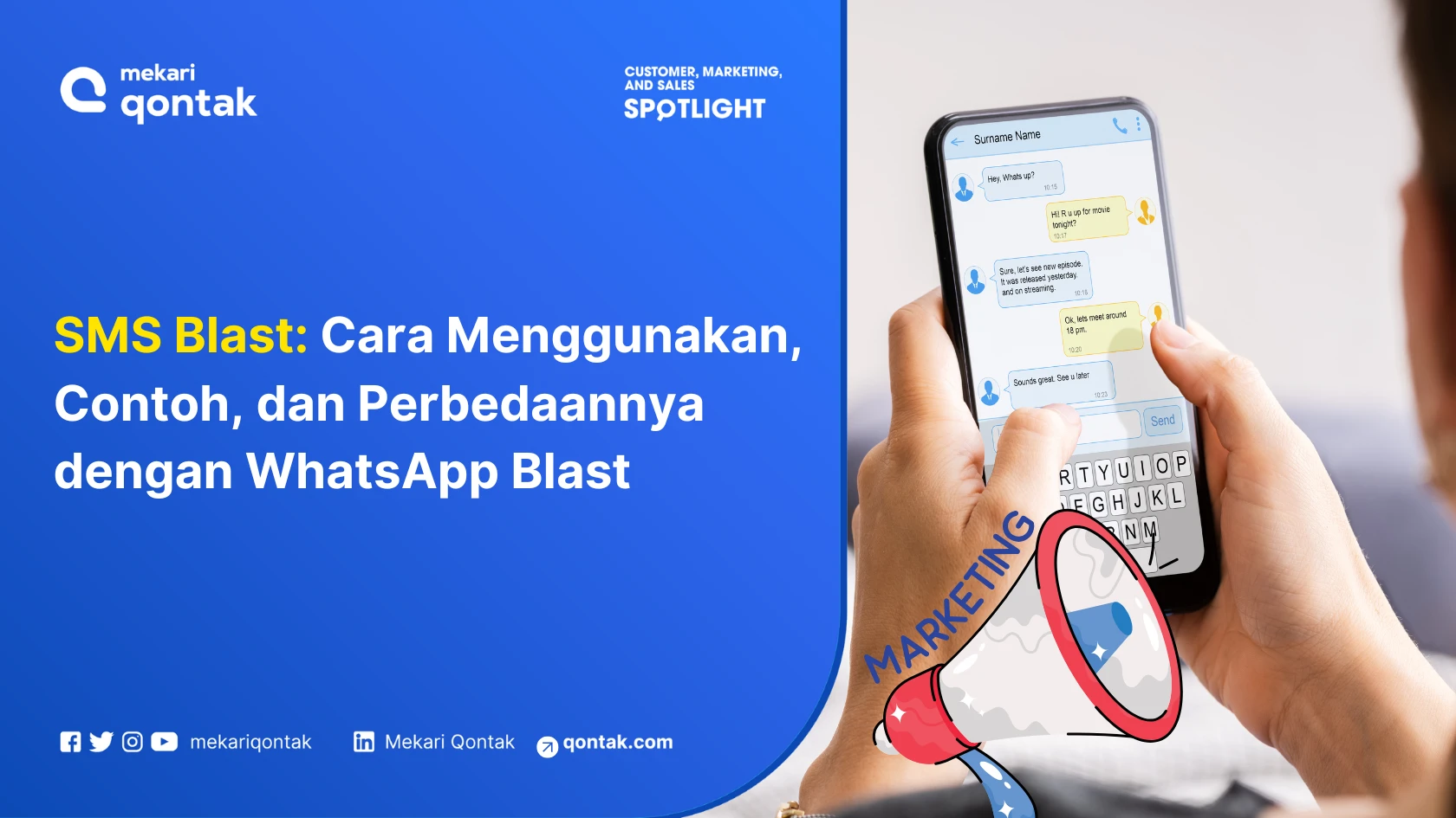 SMS Blast: Cara Menggunakan, Contoh, dan Perbedaannya dengan WhatsApp Blast