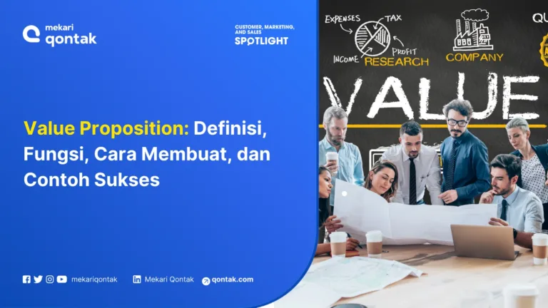 Value Proposition: Definisi, Fungsi, Cara Membuat, dan Contoh Sukses