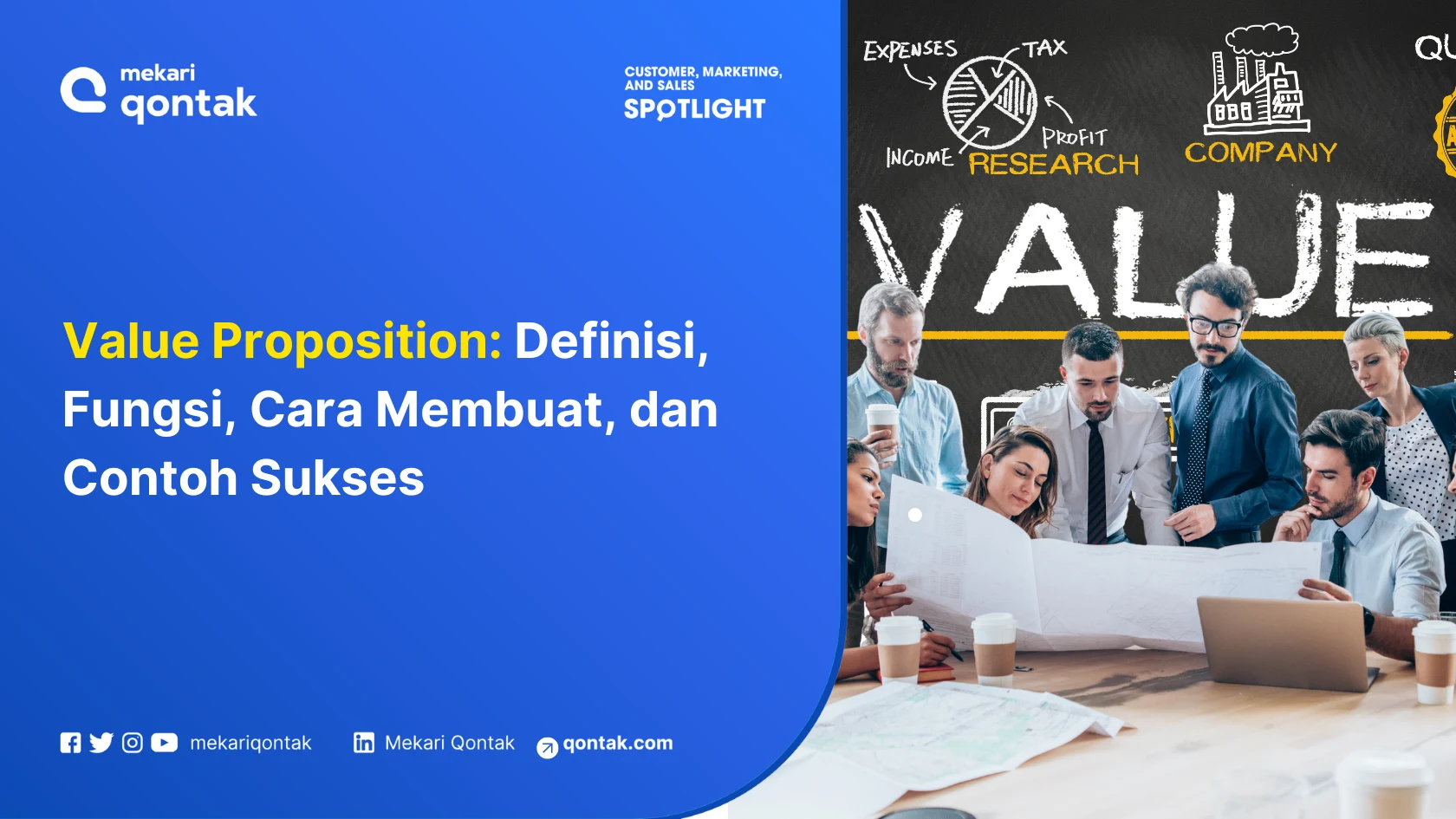 Value Proposition: Definisi, Fungsi, Cara Membuat, dan Contoh Sukses