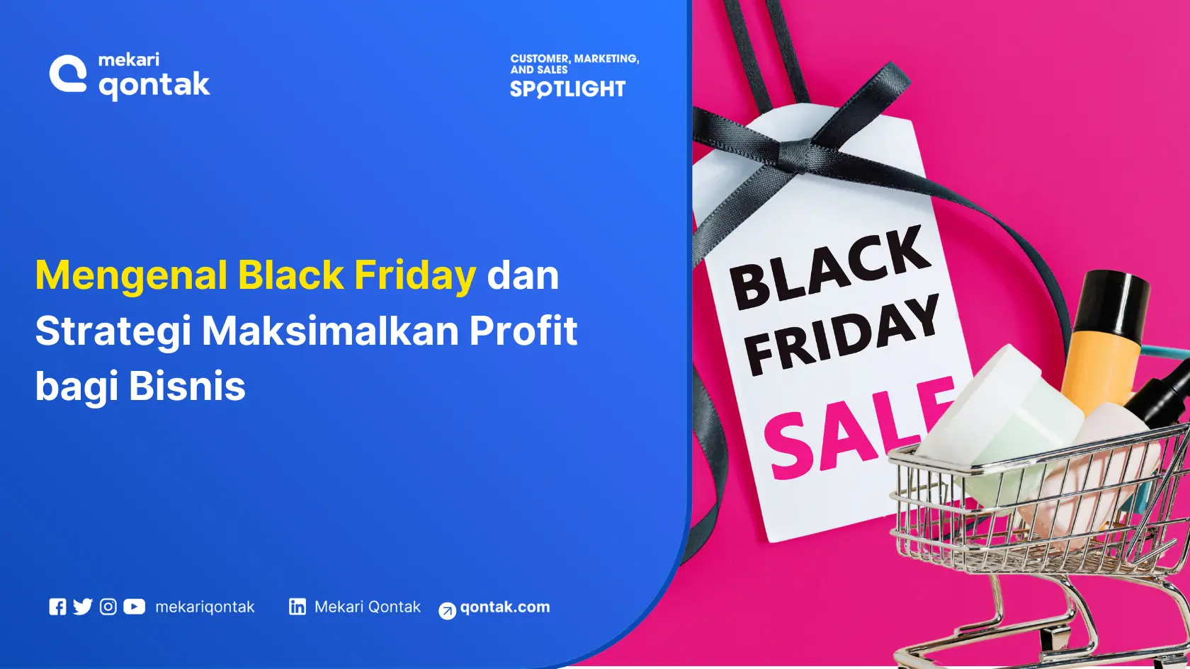 Mengenal Black Friday dan Strategi Maksimalkan Profit bagi Bisnis