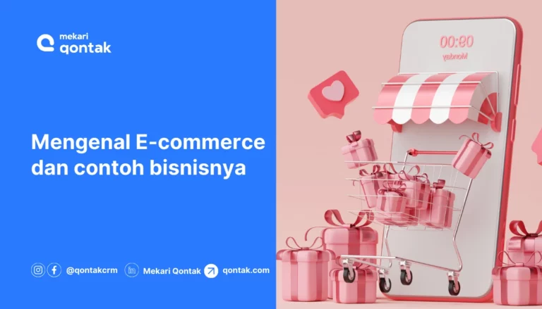 E-Commerce: Jenis, Manfaat, Contoh dan Perbedaanya
