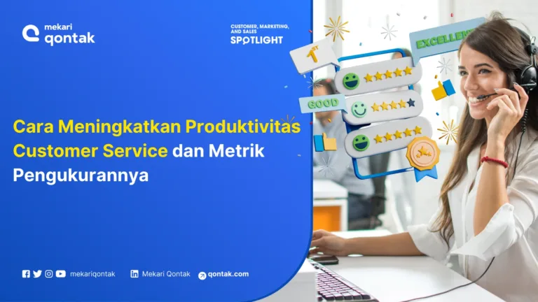 14 Cara Efektif Meningkatkan Produktivitas Customer Service