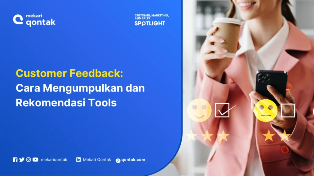 Customer Feedback: Cara Mengumpulkan dan Rekomendasi Tools