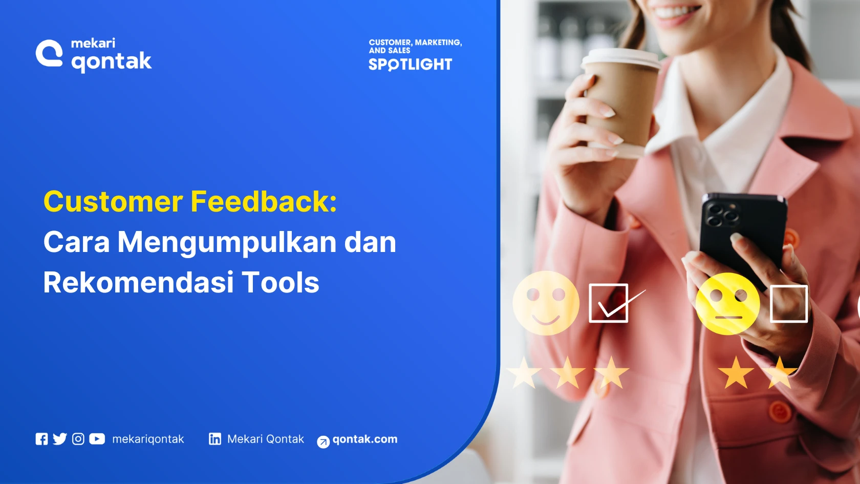 Customer Feedback: Cara Mengumpulkan dan Rekomendasi Tools