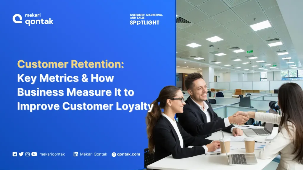 customer retention to improve customer loyalty Customer Retention: The Key Metric and How to Measure It for Business Growth
