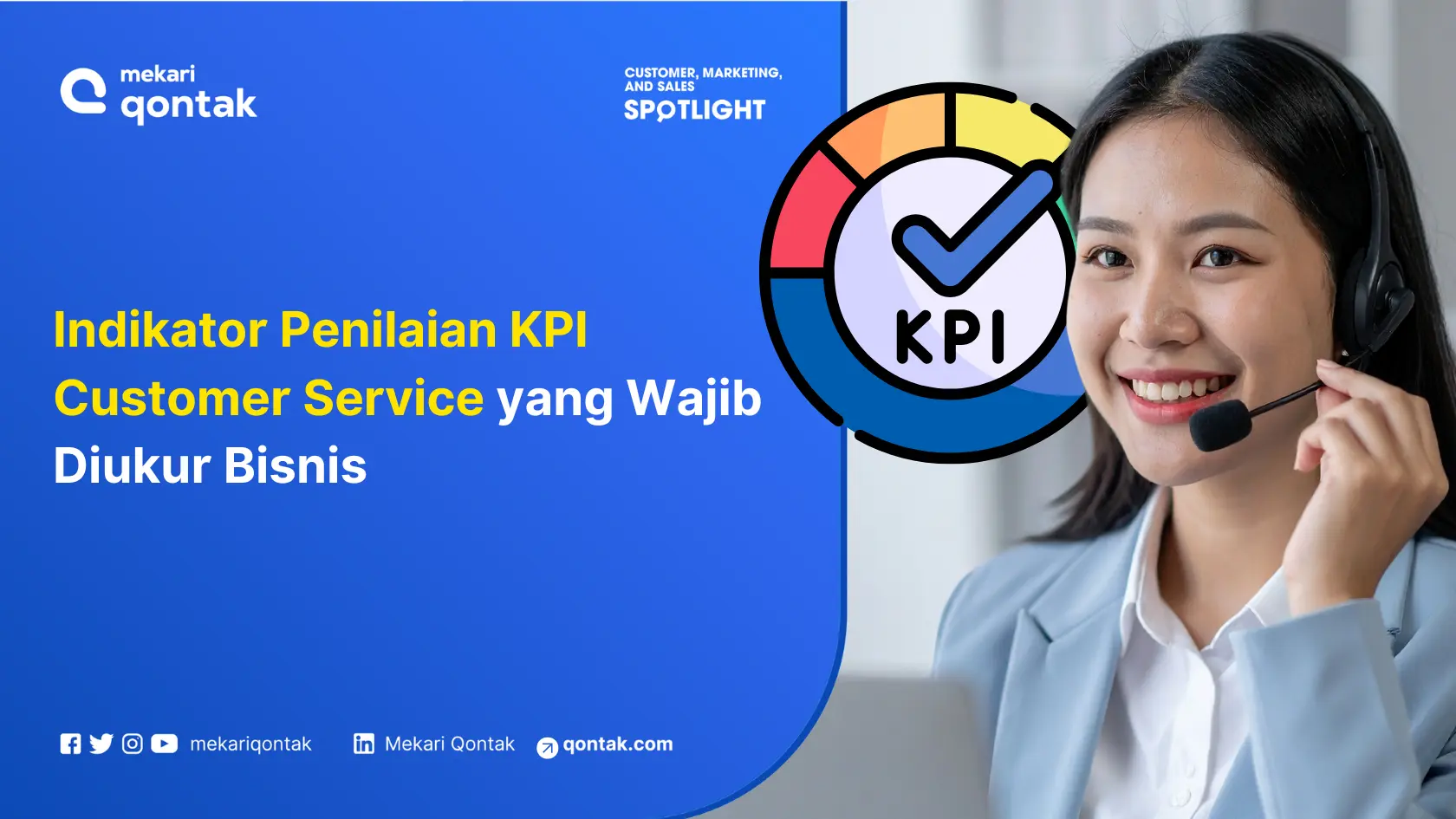 Indikator Penilaian KPI Customer Service yang Wajib Diukur Bisnis