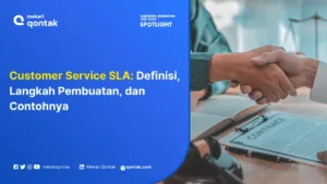 Customer Service SLA: Definisi, Langkah Pembuatan, dan Contohnya