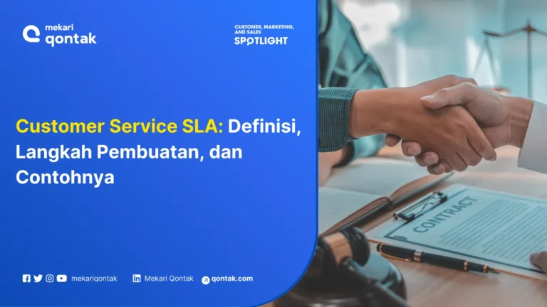 Customer Service SLA: Definisi, Langkah Pembuatan, dan Contohnya