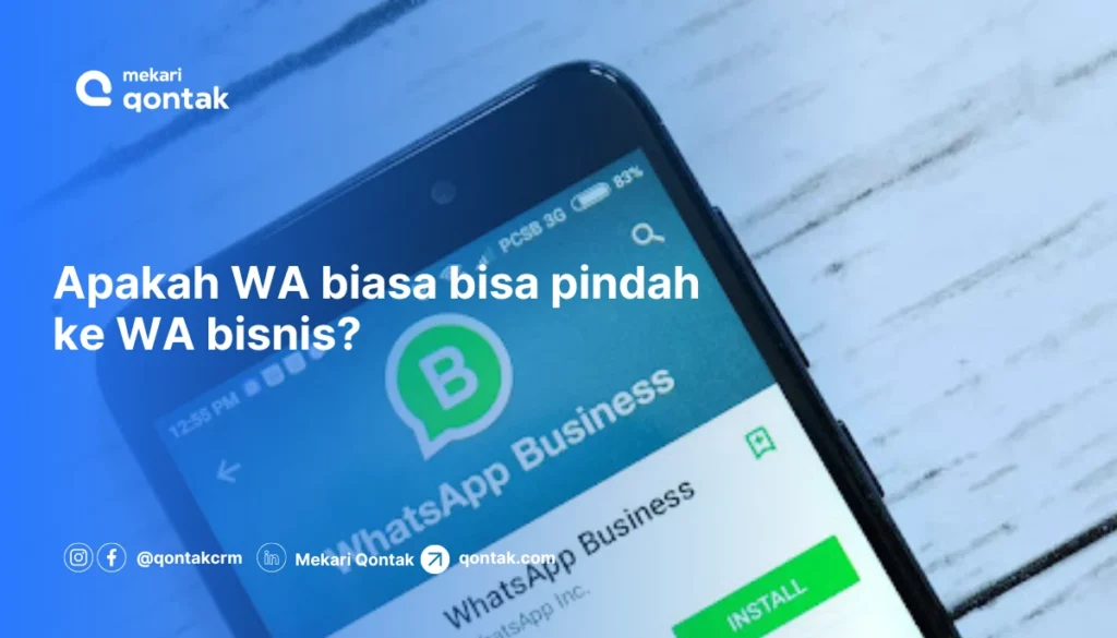 Panduan lengkap untuk Mengubah WA Biasa ke WA Bisnis