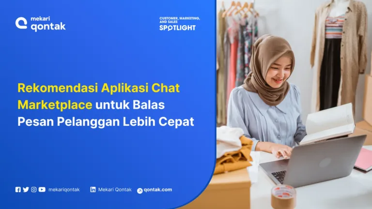 10 Aplikasi Chat Marketplace Terbaik Untuk Balas Pesan Pelanggan Lebih Cepat