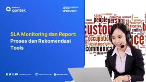 SLA Monitoring dan Report: Proses dan Rekomendasi Tools