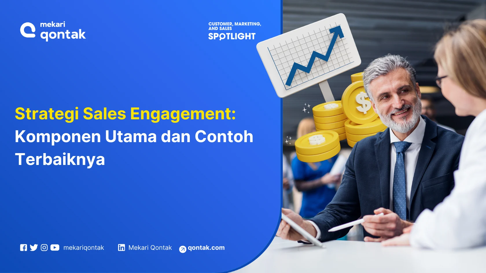 Strategi Sales Engagement: Komponen Utama dan Contoh Terbaiknya