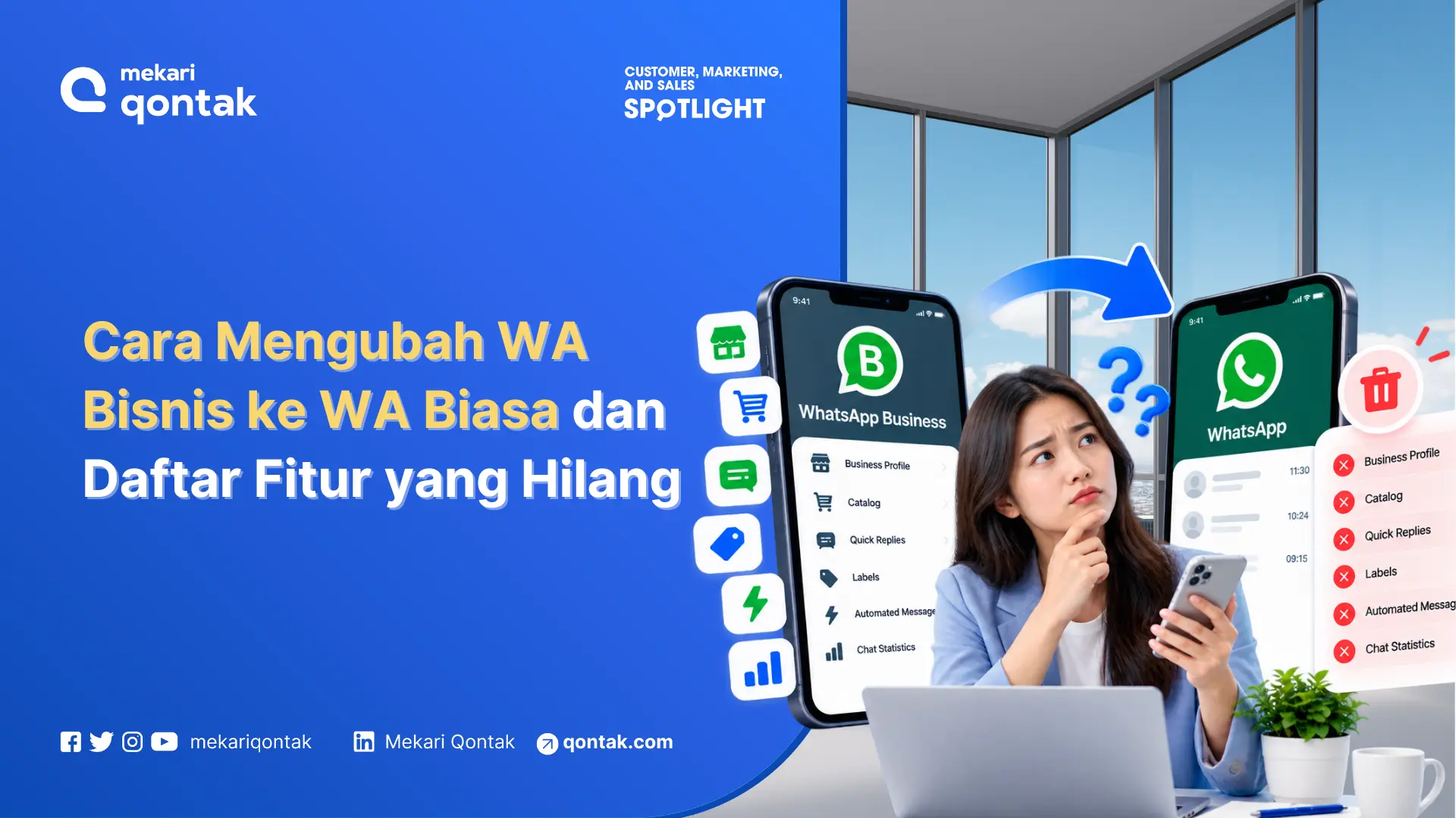Cara Mengubah WA Bisnis ke WA Biasa dan Daftar Fitur yang Hilang
