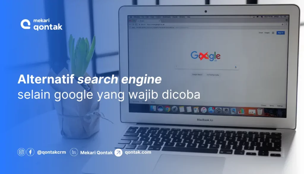 Alternatif search engine selain google yang wajib dicoba