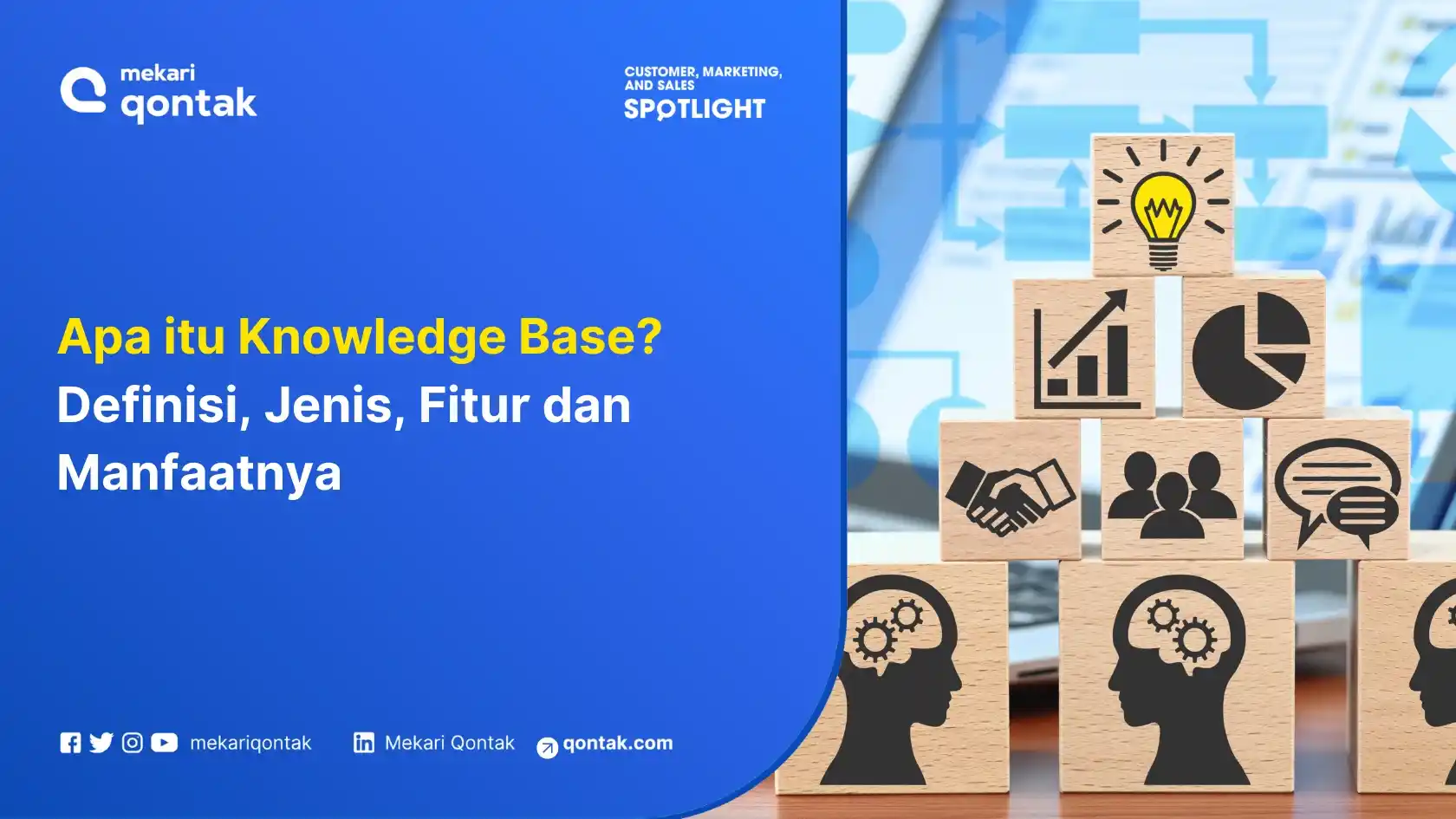 Knowledge Base: Pengertian, Jenis, Fitur dan Manfaatnya