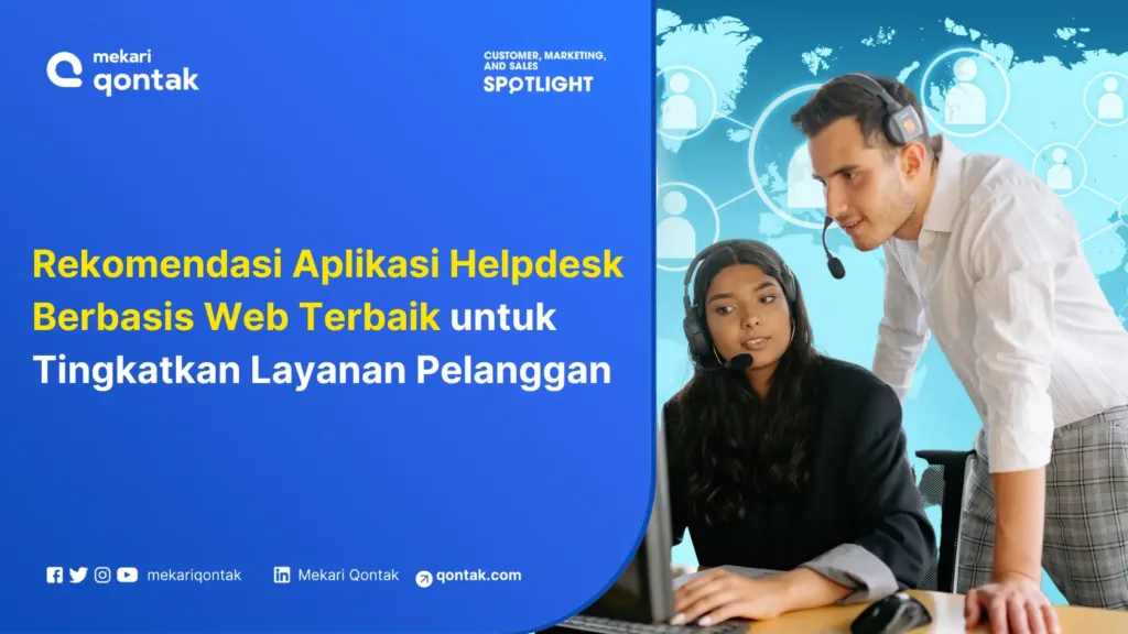 aplikasi-helpdesk-berbasis-web-terbaik-untuk-tingkatkan-layanan-pelanggan Aplikasi Helpdesk Berbasis Web Terbaik untuk Tingkatkan Layanan Pelanggan