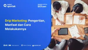 Drip Marketing: Pengertian, Manfaat dan Cara Melakukannya