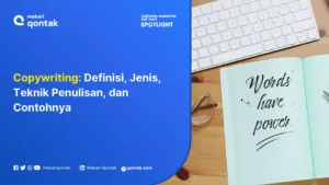 Copywriting: Definisi, Jenis, Teknik Penulisan, dan Contohnya